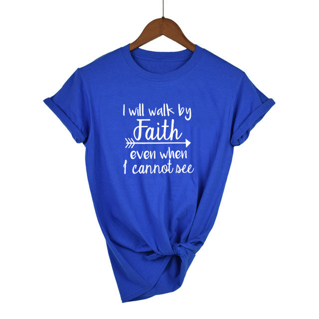 I Will Walk By Faith
