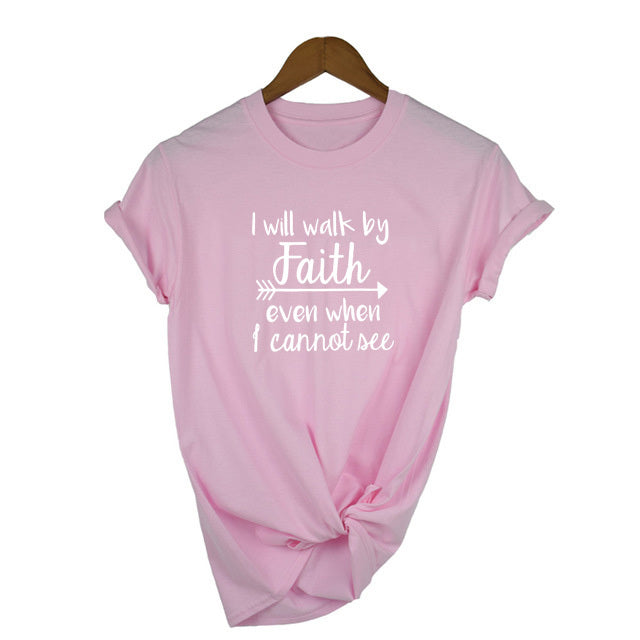 I Will Walk By Faith