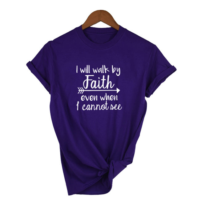 I Will Walk By Faith