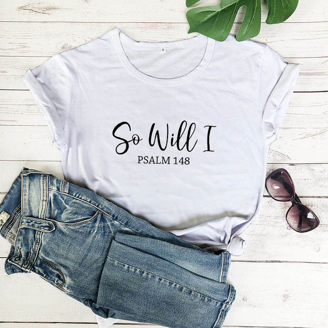 So Will I Psalm 1:48