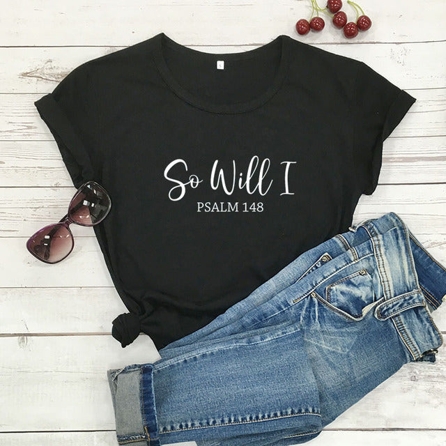 So Will I Psalm 1:48