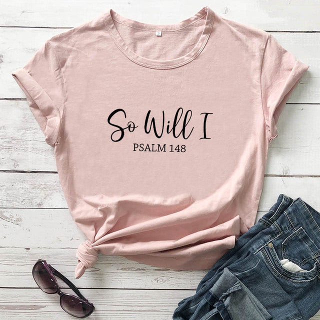 So Will I Psalm 1:48