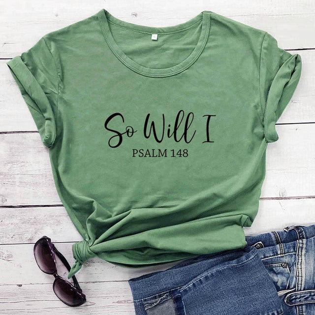 So Will I Psalm 1:48
